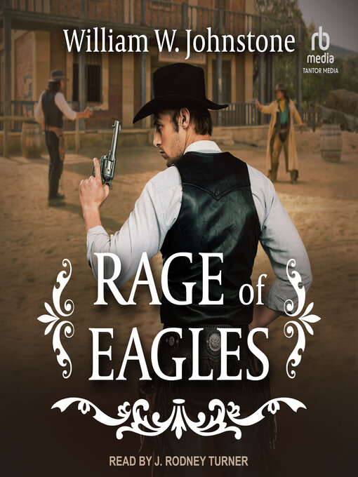 Title details for Rage of Eagles by William W. Johnstone - Wait list